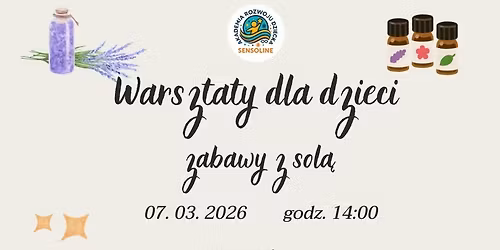 Warsztaty dla dzieci- zabawy z sol\u0105