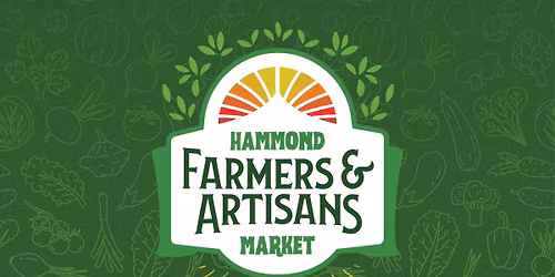 Hammond Farmers & Artisans Market