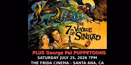 THE 7TH VOYAGE OF SINBAD + GUEST RICHARD EYER (\u201cTHE GENIE\u201d) + PUPPETOONS - HOSTED BY ARNOLD LEIBOVIT