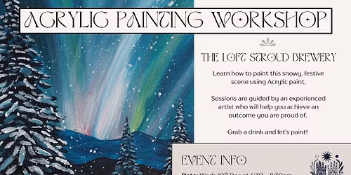 Snowy trees, Acrylic painting workshop - Stroud Brewery - 10th December, 6:30 - 8:30pm
