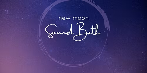 New Moon Sound Bath