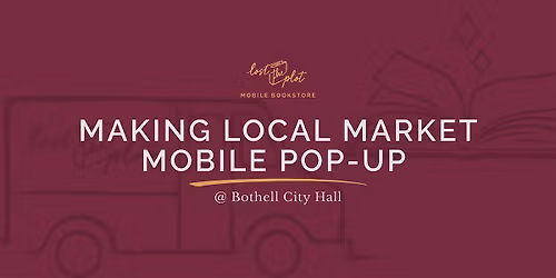 Bookstore Pop-up @ Bothell's Making Local Market