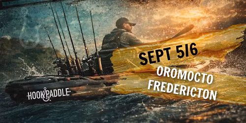 Hook & Paddle ~ Oromocto ~ Finale Day 1