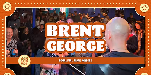Live Music Torrance | Brent George at Mom Said Yes Pizza