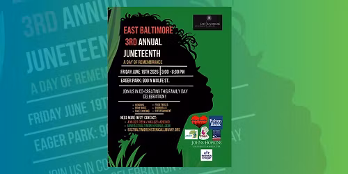 East Baltimore 3rd Annual Juneteenth Event