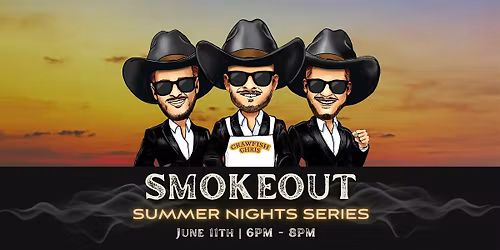 Sullivan Smokeout: Summer Nights Series