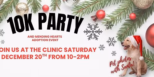 10K Party and Mending Hearts Adoption event