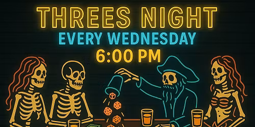 THREES NIGHT! @ RIP
