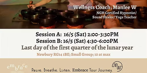 Sound Bath & Hypnotic Guided Meditation Retreat: Reset, Recentre, Rise (B)
