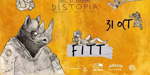 Omul cu Sobolani • Lansare de album: "Distopia" • Timisoara • FITT • 31 octombrie