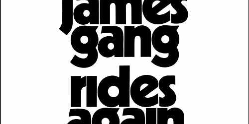 spIN Focus Saturday - James Gang - Rides Again