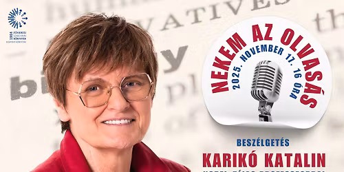 Telth\u00e1z! Nekem az olvas\u00e1s - besz\u00e9lget\u00e9s Karik\u00f3 Katalin Nobel-d\u00edjas professzorral