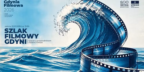 Gdynia Filmowa 2026: Spacer Szlakiem Filmowym Gdyni