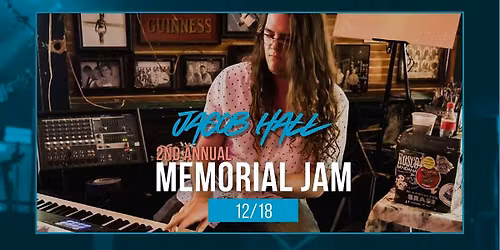Second Annual Jacob Hall Memorial Jam