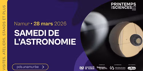 Printemps des Sciences Namur \u00b7 Samedi de l'astronomie