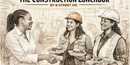 The Construction Lunchbox™: Women-Owned and  Women-Led Certified MBE Firms