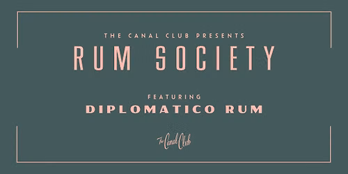 Rum Society | Diplomatico Rum