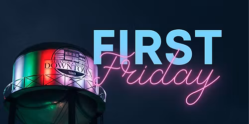 First Friday November 2025