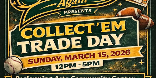 Collect 'Em Trade Day