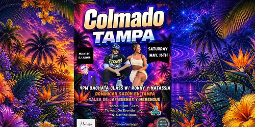 Colmado Tampa @The Dance Factory Tampa Bay!