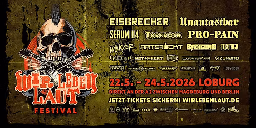 WIR LEBEN LAUT Festival 2026 - Festwiesen Loburg