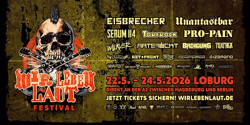 WIR LEBEN LAUT Festival 2026 - Festwiesen Loburg 