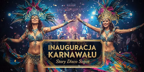 Inauguracja Karnawa\u0142u | Story Sopot \ud83c\udf89 Sobota, 03.01 | Lista FB free do 23:00