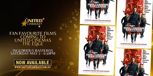 INGLORIOUS BASTERDS FAN FAVOURITE SCREENING