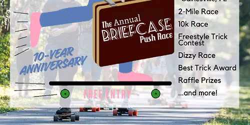 BRIEFCASE PUSH RACE 10th Anniversary Longboard Event
