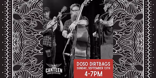 Doso Dirtbags live at Canteen Brewhouse