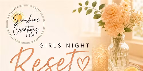 Just Breathe. Girls Night Reset.