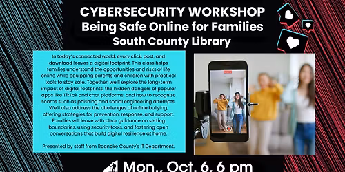 Being Safe Online for Families | Cybersecurity Workshop