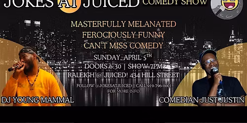 Jokes at Juiced! Monthly Comedy Show - Mother's Day Edition