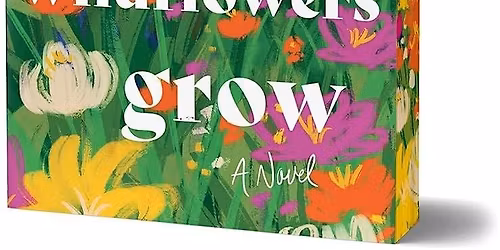 Gardener's Delight Book Club: Where the Wildflowers Grow
