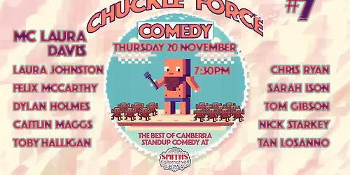 Chuckle Force Comedy #7