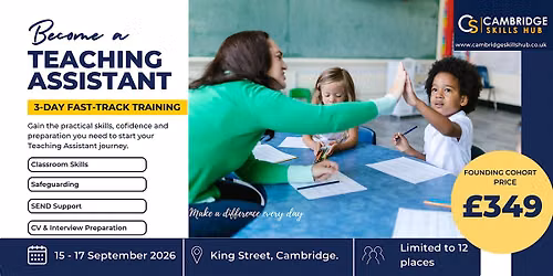 3-Day Fast-Track Teaching Assistant Certification Course \u2013 Cambridge City