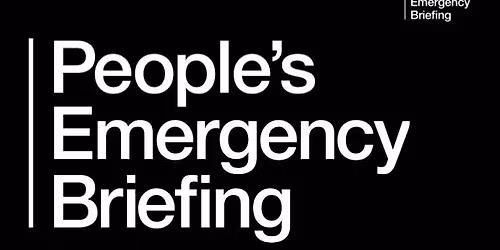 The People's Emergency Briefing Film Screening & Discussion