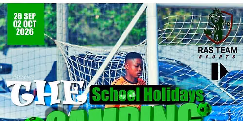 The School Holidays Camping Tournament 