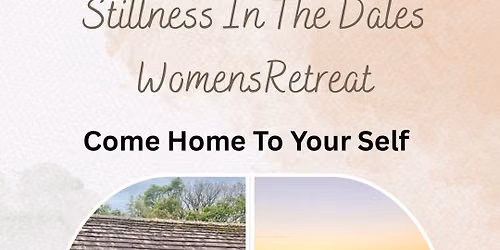 Stillness In The Dales Winter Women\u2019s Retreat