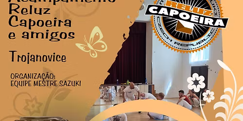Acampamento Reluz Capoeira e amigos 13. 8. - 16. 8. 2026