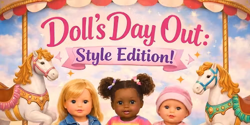 FREE- Dress Your Doll Event At Carousel Kids is Back! 