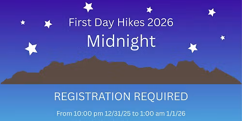 First Day Hikes 2026: Midnight