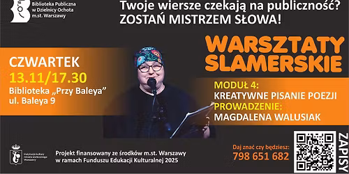 Warsztaty slamerskie - kreatywne pisanie poezji.