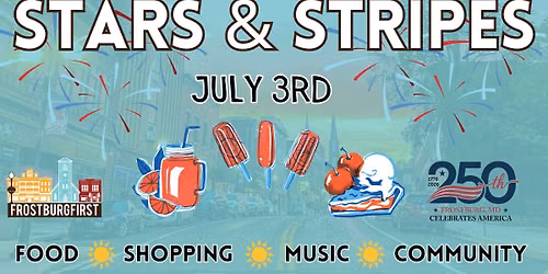 Frostburg First Fridays - Stars & Stripes