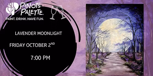 Lavender Moonlight - Paint and Sip 