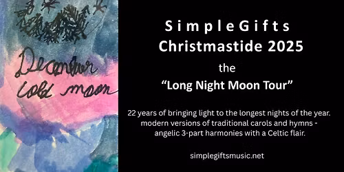 Billy McLaughlin presents SimpleGifts Christmastide 2025 \/\/ The Long Night Moon Tour