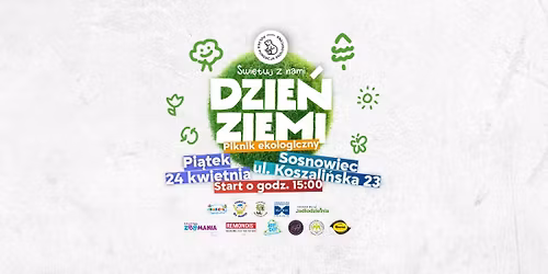 \u015awi\u0119tuj z nami Dzie\u0144 Ziemi w Sosnowcu: piknik ekologiczny i fina\u0142 akcji sprz\u0105tania miasta.