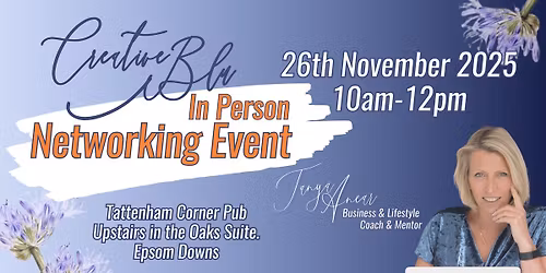 Creative Blu's In Person Networking Event - 26th November 2025