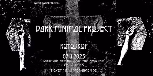 Dark Minimal Project, Rotoskop