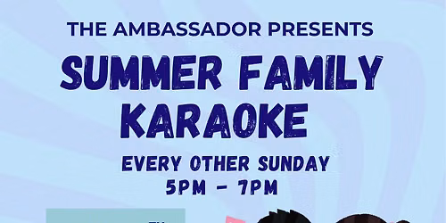 Family Karaoke at The Ambassador